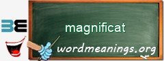 WordMeaning blackboard for magnificat